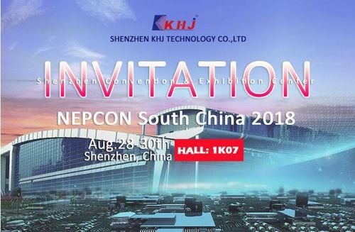 Последние блоги о компании ПРИГЛАШЕНИЕ НА южный Китай 2018 NEPCON